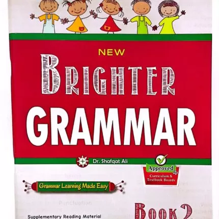 NEW BRIGHTER GRAMMAR BOOK-2 (APPROVED BY SNC)